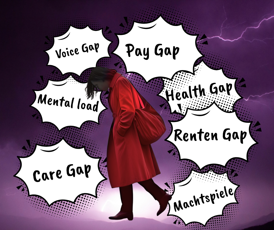 Eine Frau im roten Mantel geht stark gebeugt. um sie herum lauter Sprechblasen mit Gendergap,caregap, Mental load, Voice gap, pay gap, renten gap... kein Wunder daß sie Dauermüde ist