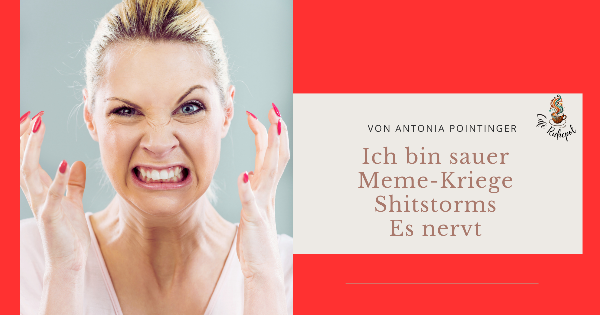 ich bin sauer