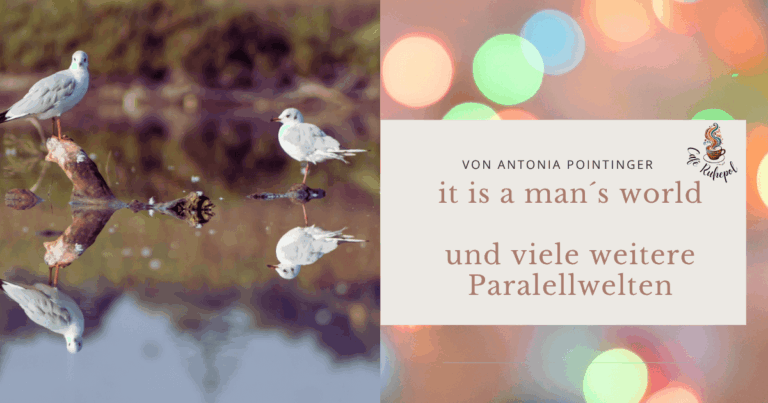 it is a men`s world, und viele weitere parallel